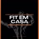 fit em casa