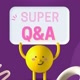 SUPERQ&A