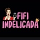 ·.¸¸.·♩♪♫ FIFI INDELICADA  ♫♪♩·.¸¸.·