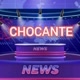 CHOCANTENEWS