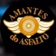 AMANTES DO ASFALTO 🇧🇷