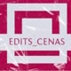 Edits_cenas 🎬