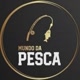 Mundo da Pesca 🎣 🌎