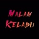 MALAM KELABU
