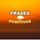 Frases Positivas