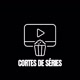 Cortes de séries
