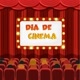 DIA DE CINEMA 🎬🎥