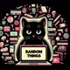 Random Things