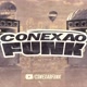 Conexão_Funk