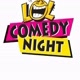 COMEDY NIGHT🤣