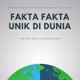 Fakta Unik Dunia