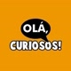 Olá, Curiosos!
