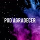 Pod' Agradecer