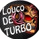 Louco de turbo