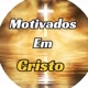 Motivados em Cristo