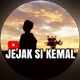 Jejak Si Kemal