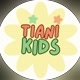 ⭐ TIANIKIDS⭐