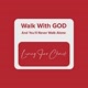 Walk With GOD