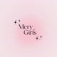Mery Girls 🦢