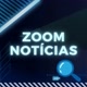 Zoom Notícias