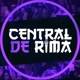 CENTRAL DE RIMA🎙