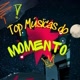 Top Musica do momento💃🎶