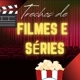 Trechos de Filmes e Séries