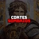 Cortes Sombrios
