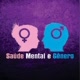 Saude Mental e Gênero