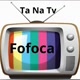 Ta Na Tv Fofoca