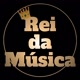 Rei Da Musica 📀