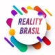 Reality Brasil👑