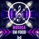 Música em Foco 🎶