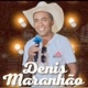 DENIS MARANHÃO CANTOR COMPOSITOR