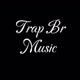 Trap Br Music