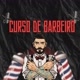 CURSO DE BARBEIRO 💈
