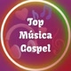Top Música Gospel