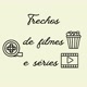 trechos de filmes e séries 🍿🎞️