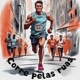 Corre pelas ruas