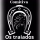 Comitiva Os traiados