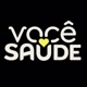 🌿  VOCÊ SAÚDE 🍀