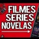 Filmes_Novelas