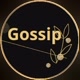 GOSSIP!