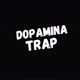 DOPAMINA TRAP