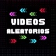 videosaleatorios1608