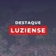 DESTAQUE LUZIENSE