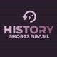History Shorts BR