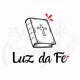Luz da Fé 🙏🏻❤️