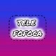 TELE FOFOCA 👅