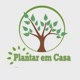 Plantar em Casa